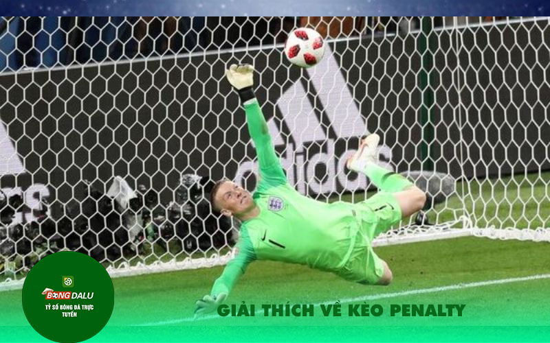 Giai thich ve keo Penalty Giải thích về kèo Penalty