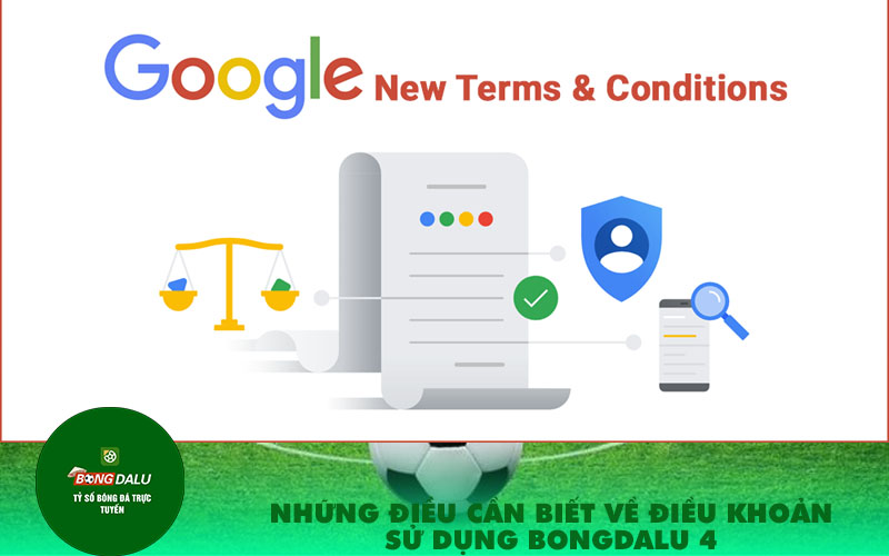 Nhung dieu can biet ve dieu khoan su dung Bongdalu 4 Những điều cần biết về điều khoản sử dụng Bongdalu 4