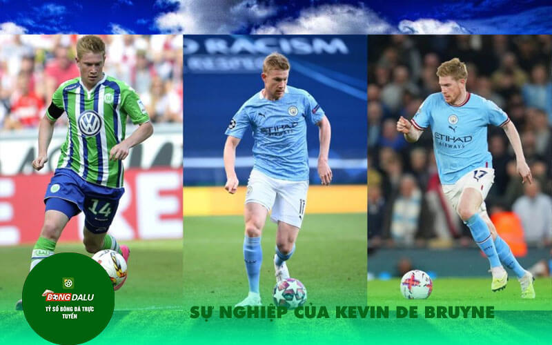 Su nghiep cua Kevin De Bruyne Sự nghiệp của Kevin De Bruyne