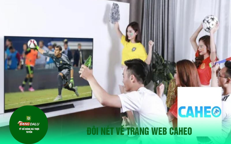 caheo Đôi nét về trang web caheo