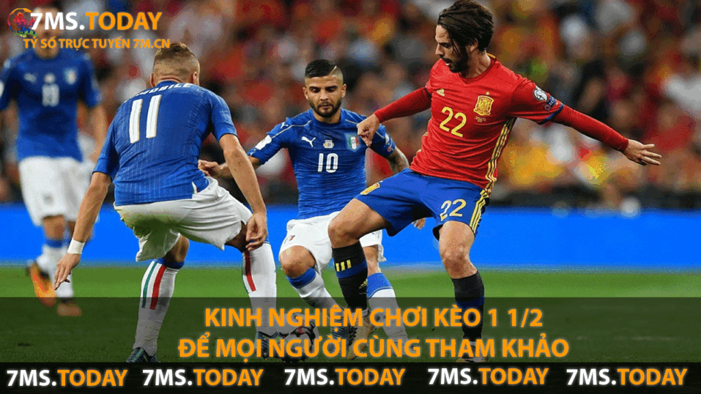 Kinh nghiem choi keo 1 1 2 de moi nguoi cung tham khao Kinh nghiệm chơi kèo 1 1/2 để mọi người cùng tham khảo
