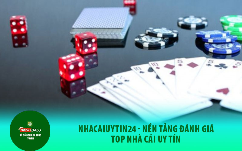 banca6 Nhacaiuytin24 - Nền tảng đánh giá Top nhà cái uy tín