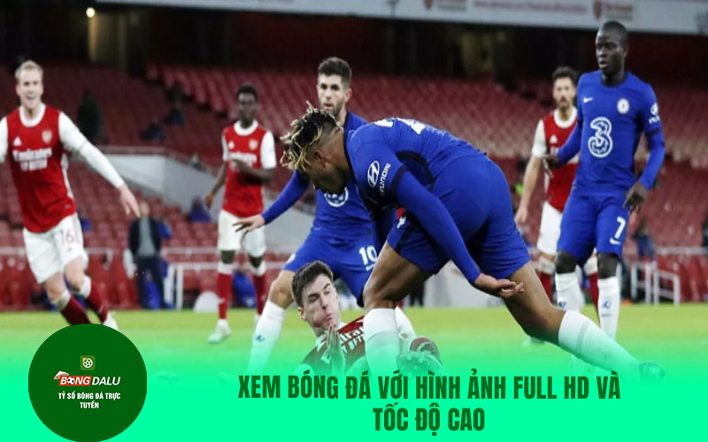 caheo1 Xem bóng đá với hình ảnh Full HD và tốc độ cao
