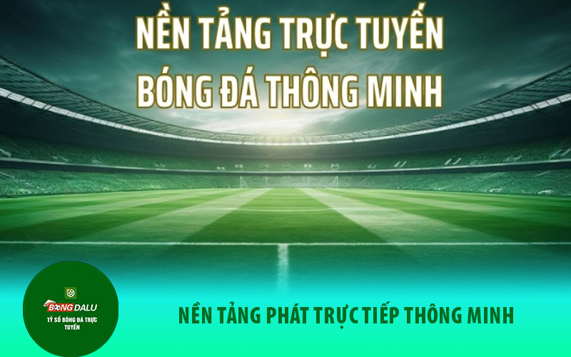 socolive1 Socolive nền tảng phát sóng bóng đá thông minh