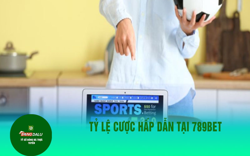 789bett 5 Tỷ Lệ Cược Hấp Dẫn Tại 789Bet