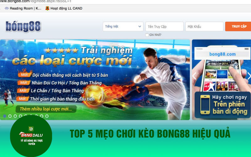 bong88 1 Top 5 mẹo chơi kèo nhà cái Bong88 hiệu quả