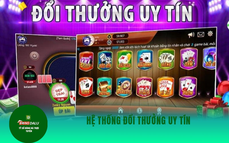game bai doi thuong 1 Hệ thống đổi thưởng uy tín