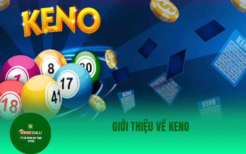 keno Keno là một trong những hình thức cược xổ số xuất xứ từ Trung Quốc