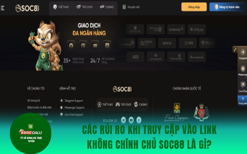 soc88 1 Các rủi ro khi truy cập vào link không chính chủ Soc88 là gì?
