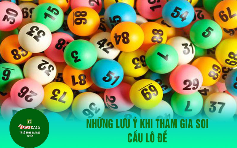 soi cau lo de eu9 2 Những Lưu Ý Khi Tham Gia Soi Cầu Lô Đề