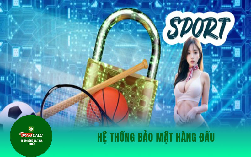 the thao hi88 2 Hệ thống bảo mật hàng đầu