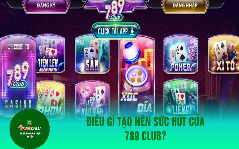 789clubb 1 Điều gì tạo nên sức hút của 789 Club?