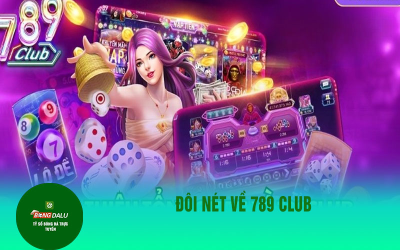 789clubb Đôi nét về 789 Club