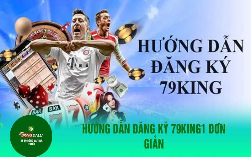 79king1 2 Hướng dẫn đăng ký 79KING1 đơn giản