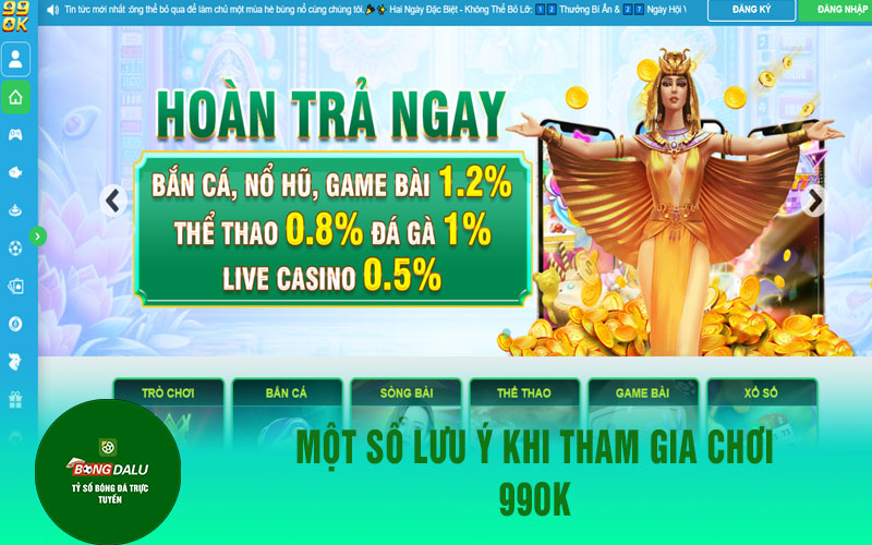 99okk 2 Một số lưu ý khi tham gia chơi 99ok