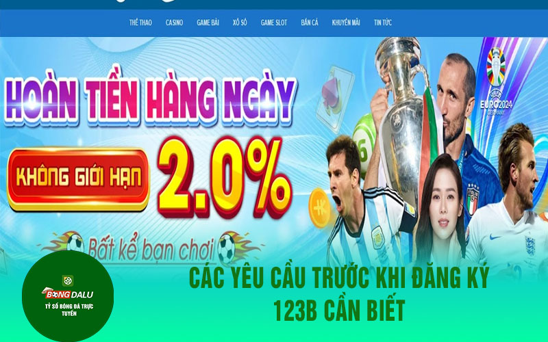 dang ky 123b Các yêu cầu trước khi đăng ký 123b cần biết