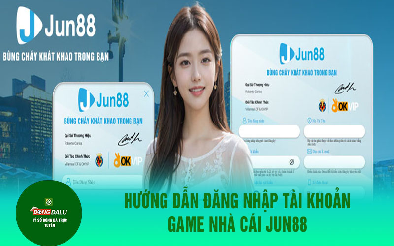 jun88nc 2 Hướng dẫn đăng nhập tài khoản game nhà cái jun88
