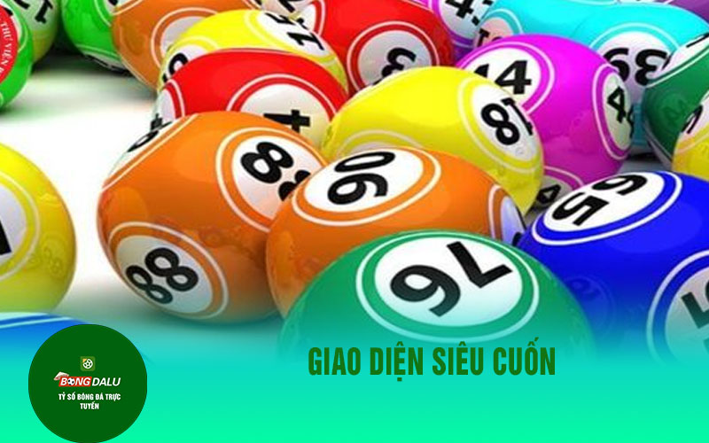 lo de 3 Giao diện siêu cuốn