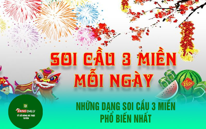 soi cauu 1 Những dạng soi cầu 3 miền phổ biến nhất