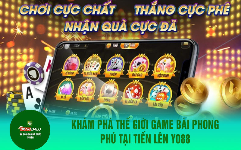 tien len Khám phá thế giới game bài phong phú tại tiến lên Yo88
