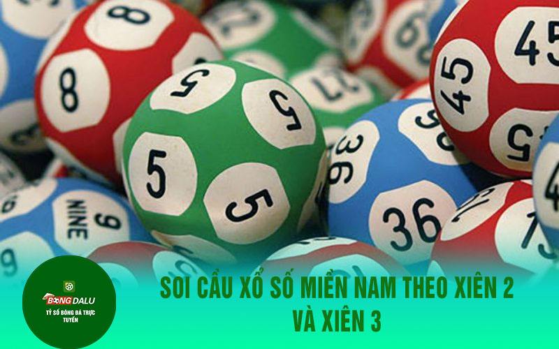 xo so 1 Soi cầu xổ số miền Nam theo xiên 2 và xiên 3