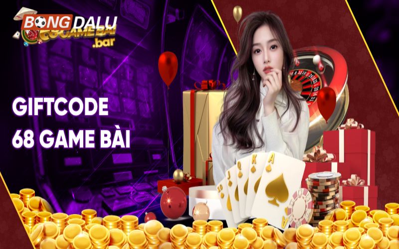 68 game bai Nhận quà tặng gặp mặt thành viên mới