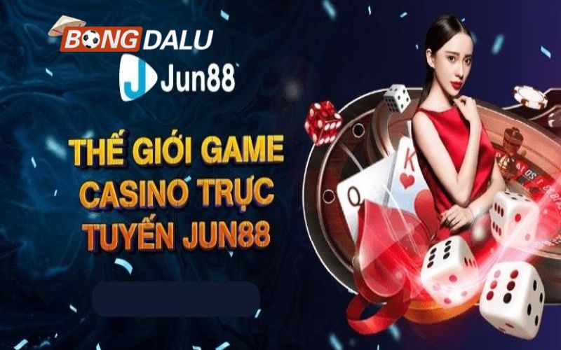 jun88 2 Thế giới game casino online hấp dẫn tại cổng game JUN88