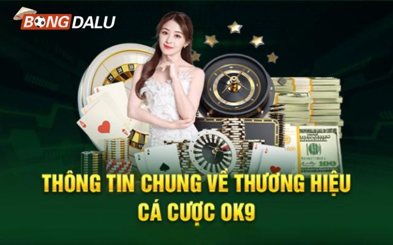 bongdalu 1 OK9 – Nền tảng cá cược uy tín và chất lượng