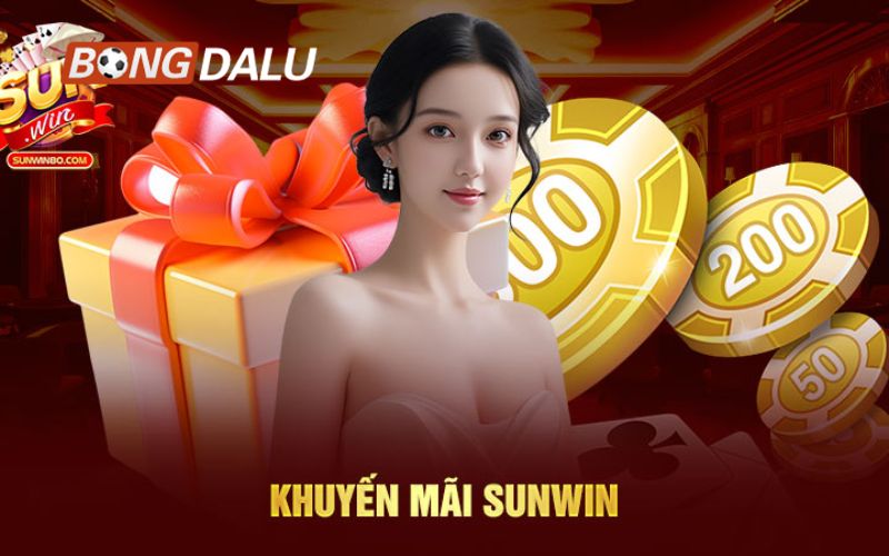 bongdalu 12 Các bước nhận khuyến mãi sunwin cực dễ